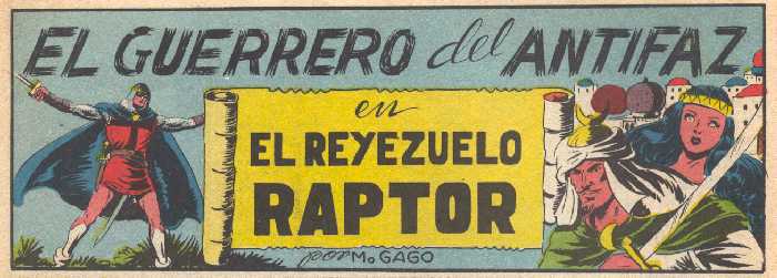 EL GUERRERO DEL ANTIFAZ