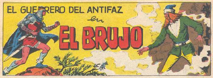 EL GUERRERO DEL ANTIFAZ