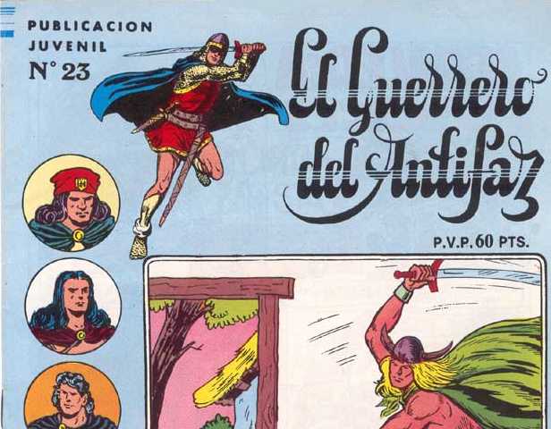 EL GUERRERO DEL ANTIFAZ