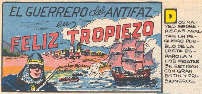 EL GUERRERO DEL ANTIFAZ